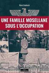 Une famille mosellane sous l'Occupation cover image
