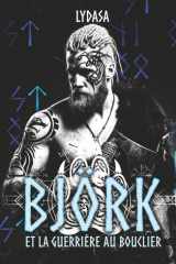Björk et la guerrière au bouclier (French Edition) cover image