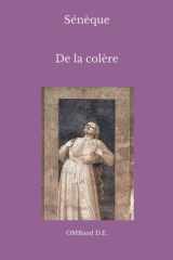 De la colère: (Texte intégral) (French Edition) cover image