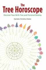 The Tree Horoscope Discover Your Birth-Tree and Personal Destiny cover image