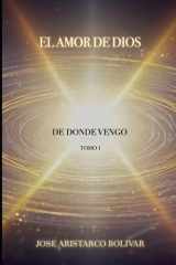 El amor de Dios: Tomo I (Spanish Edition) cover image