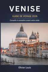 VENISE GUIDE DE VOYAGE 2026 - Conseils à connaître avant votre visite (French Edition) cover image