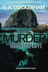 Murder at Macklyn Cove (Oregon Coast O'Toole/Starker Murder Mystery series) cover image