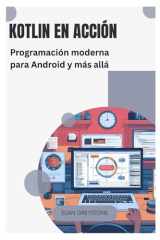 Kotlin en acción: Programación moderna para Android y más allá (Spanish Edition) cover image