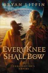 Every Knee Shall Bow cover image