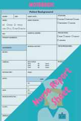 Nurse Report Sheet Notebook: Perfect Nursing Report Sheet Notebook for Organizing Notes, Shifts, and Giving/Receiving Report, perfect gift for Nurse ... of sheets, and Nursing Student graduation. cover image