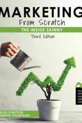 Marketing, from Scratch The Inside Skinny cover image