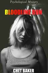 Bloodline Run Psychological Mystery Thriller cover image