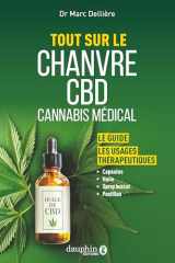 Tout sur le chanvre CBD cannabis medical: Le guide -les usages thérapeutiques cover image