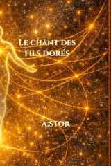 Le chant des fils dorés (French Edition) cover image