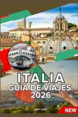 ITALIA GUÍA DE VIAJE 2026 (Spanish Edition) cover image