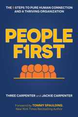 People First The 5 Steps to Pure Human Connection and a Thriving Organization cover image
