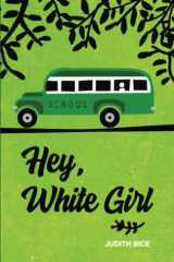 Hey, White Girl cover image