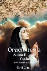 Oraciones a Santa Rita de Casia para Obtener un Milagro cover image