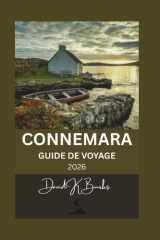 CONNEMARA GUIDE DE VOYAGE 2026: Itinéraires, randonnées, pubs, plages et incontournables culturels (World Atlas Guides) (French Edition) cover image