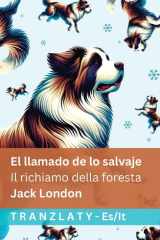 El Llamado de lo Salvaje / il Richiamo Della Foresta Tranzlaty Español Italiano cover image