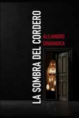 LA SOMBRA DEL CORDERO (Spanish Edition) cover image