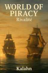 World of Piracy: Rivalité (French Edition) cover image