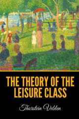 The Theory of the Leisure Class cover image