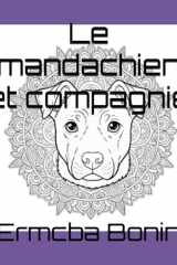 Le mandachien et compagnie (French Edition) cover image
