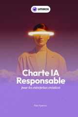 Charte IA responsable pour les entreprises créatives (French Edition) cover image