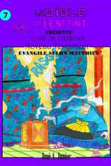 LA BIBLE DU BÉBÉ PRÉSENTE :LIVRE DE COLORIAGE - NOUVEAU TESTAMENT : ÉVANGILE DE MATTHIEU #7 -VOLUME 31 DE 49 (French Edition) cover image