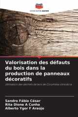 Valorisation des défauts du bois dans la production de panneaux décoratifs (French Edition) cover image