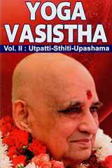 Yoga Vasistha- Utpatti-Sthiti-Upashama (Vol-II) cover image