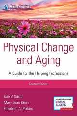 Physical Change and Aging A Guide for the Helping Professions cover image