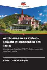 Administration du système éducatif et organisation des écoles (French Edition) cover image