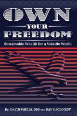 Own Your Freedom Sustainable Wealth for a Volatile World cover image
