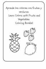 Learn Colors with Fruits and Vegetables Coloring Booklet (Spanish Edition) cover image