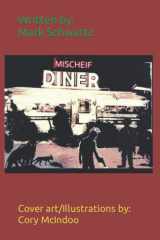 MISCHEIF DINER cover image