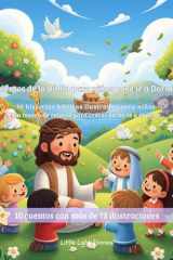 Cuentos infántiles de la Bíblia para ir a Dormir: Cuentos infantiles de la bíblia para niños de 3 a 7 años en Español (Spanish Edition) cover image