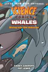 Science Comics: Whales Diving into the Unknown cover image