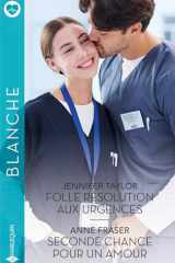 Folle résolution aux urgences - Seconde chance pour un amour cover image