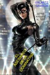 EL ASESINATO DE LA DOMINATRIZ: Otra aventura de Ricardo Arrate, el detective sicalíptico. (Spanish Edition) cover image