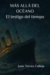 Más allá del océano: El testigo del tiempo (Spanish Edition) cover image