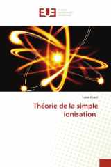 Théorie de la simple ionisation (French Edition) cover image
