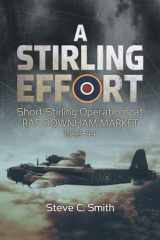 A Stirling Effort: Short Stirling Operations at RAF Downham Market 1942-44 cover image