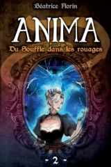 Anima: Du Souffle dans les rouages (French Edition) cover image
