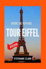 TOUR EIFFEL GUIDE DE VOYAGE 2026 (French Edition) cover image