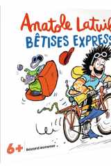 Anatole Latuile - Bêtises express cover image