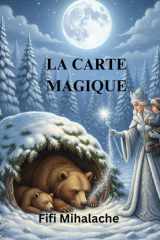 LA CARTE MAGIQUE: Pour les enfants de 4 à 8 ans (French Edition) cover image
