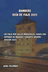 BAMBERGA GUÍA DE VIAJE 2025 (Spanish Edition) cover image