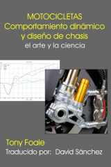MOTOCICLETAS Comportamiento dinámico y diseño de chasis: el arte y la ciencia (Spanish Edition) cover image