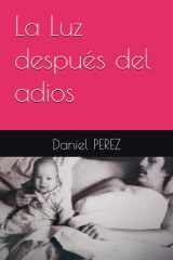 La Luz después del adios (Spanish Edition) cover image