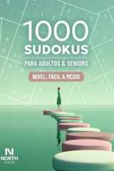 1000 Sudokus Fácil a Medio – Para Adultos & Seniors: Para entrenar tu mente con retos de lógica y concentración (Colección 1000 Sudokus para Adultos) (Spanish Edition) cover image
