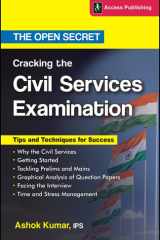 Cracking the Civil Services Examination - The Open Secret cover image