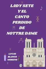 Lady Sete y el Canto Perdido de Nottre Dame (Spanish Edition) cover image